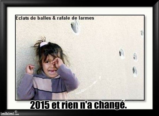 2015 et rien n'a changé.